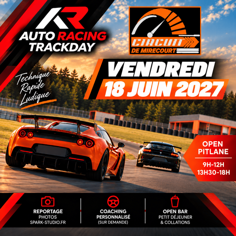 Trackday Circuit de Mirecourt – Vendredi 18 juin 2027 | Open Pitlane